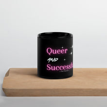 Load image into Gallery viewer, Queer and Successful - The Podcast Black Glossy Mug