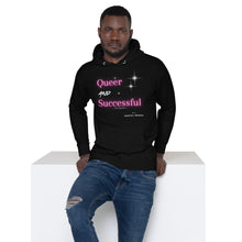 Load image into Gallery viewer, Queer and Successful - The Podcast Unisex Hoodie