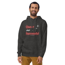 Load image into Gallery viewer, Queer and Successful - The Community Unisex Hoodie