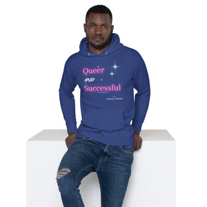 Queer and Successful - The Podcast Unisex Hoodie