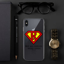 Load image into Gallery viewer, Not all Heroes wear capes, Iphone Case