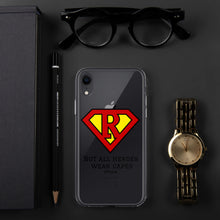 Load image into Gallery viewer, Not all Heroes wear capes, Iphone Case