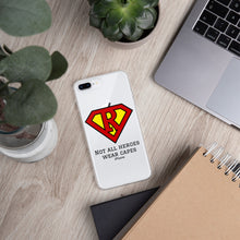 Load image into Gallery viewer, Not all Heroes wear capes, Iphone Case