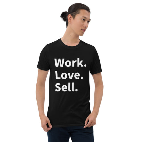 Work. Love. Sell.