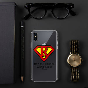 Not all Heroes wear capes, Iphone Case