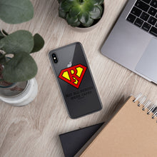 Load image into Gallery viewer, Not all Heroes wear capes, Iphone Case